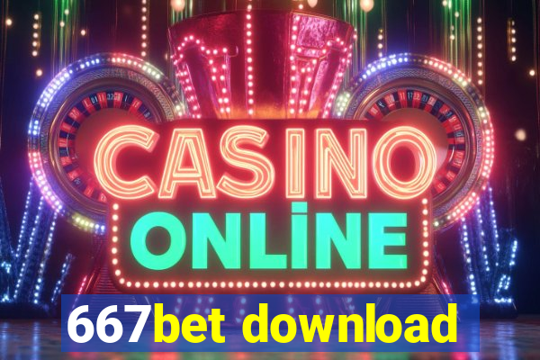 667bet download